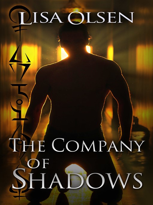 Title details for The Company of Shadows by Lisa Olsen - Available